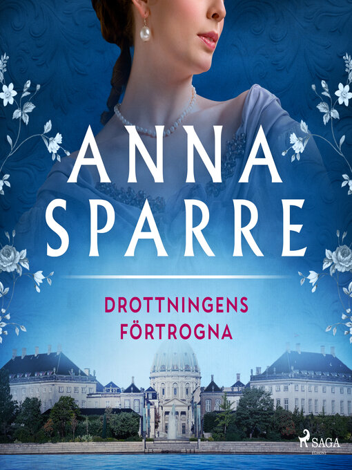 Title details for Drottningens förtrogna by Anna Sparre - Wait list